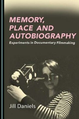 Cover of Memory, Place and Autobiography