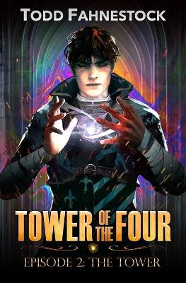 Book cover for Tower of the Four, Episode 2