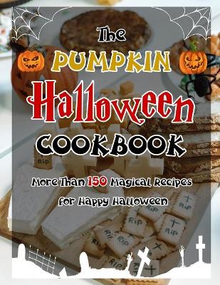 Book cover for The Pumpkin Halloween Cookbook (with pictures)