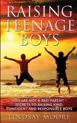 Book cover for Raising Teenage Boys