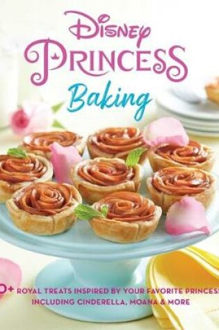 Cover of Disney Princess Baking