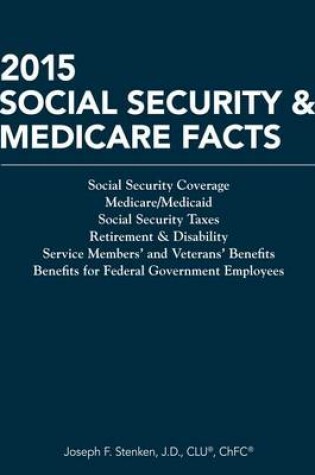 Cover of Social Security & Medicare Facts 2015