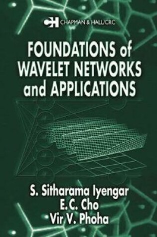 Cover of Foundations of Wavelet Networks and Applications