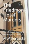 Book cover for The Friedmont Hotel Murders