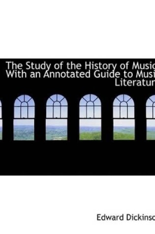 Cover of The Study of the History of Music