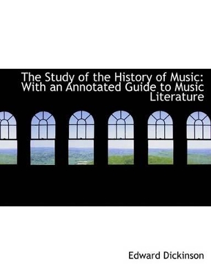 Book cover for The Study of the History of Music