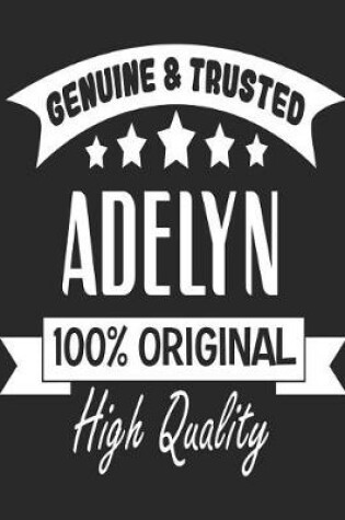 Cover of Genuine & Trusted Adelyn 100% Original High Quality