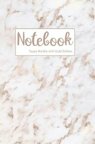 Cover of Notebook Taupe Marble with Gold Edition