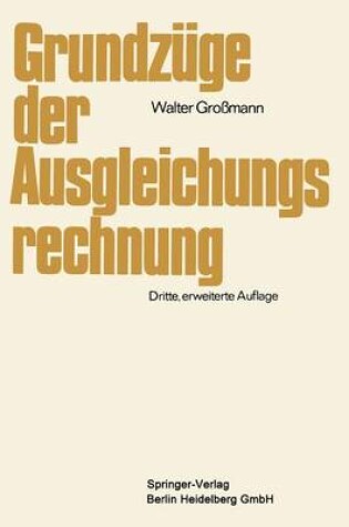 Cover of Grundzuge Der Ausgleichungsrechnung