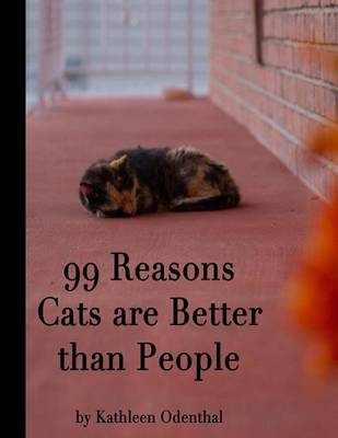 Book cover for 99 Reasons Cats are Better than People