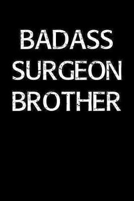 Book cover for Badass Surgeon Brother