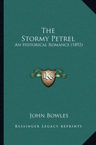 Cover of The Stormy Petrel the Stormy Petrel