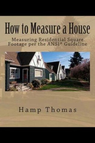 Cover of How to Measure a House