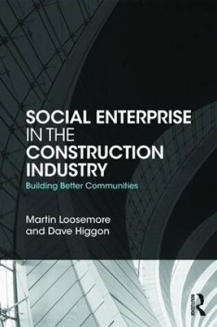 Cover of Social Enterprise in the Construction Industry