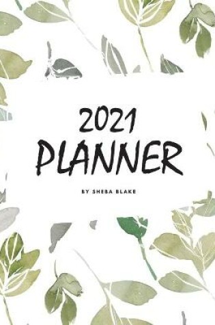 Cover of 2021 (1 Year) Planner (8x10 Softcover Planner / Journal)