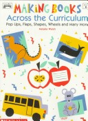 Book cover for Making Books Across the Curriculum