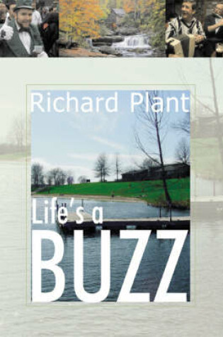 Cover of Life's a Buzz