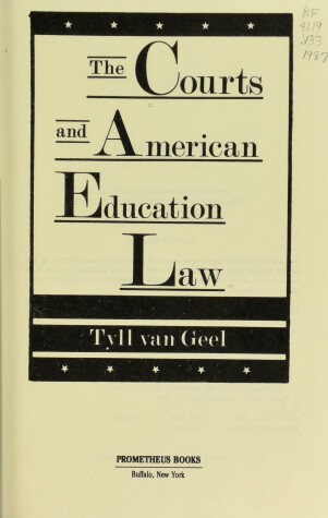 Book cover for The Courts and American Education Law