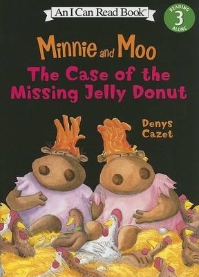 Book cover for Minnie and Moo: The Case of the Missing Jelly Donut