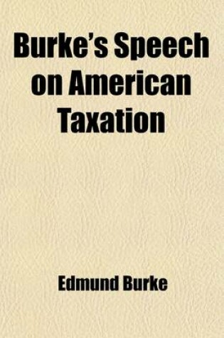 Cover of Burke's Speech on American Taxation