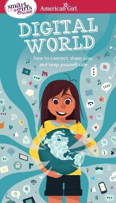 Cover of A Smart Girl's Guide: Digital World