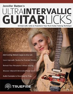 Book cover for Jennifer Batten's Ultra-Intervallic Guitar Licks
