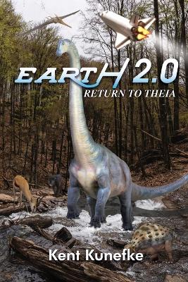 Book cover for Earth 2.0 - Return To THEIA