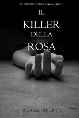 Book cover for Il Killer Della Rosa