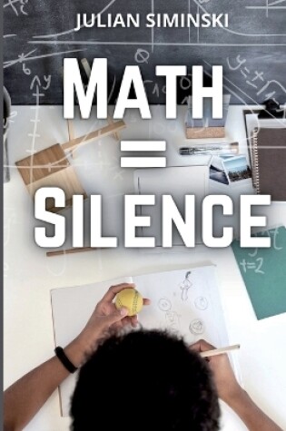 Cover of Math = Silence