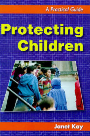 Cover of Protecting Children