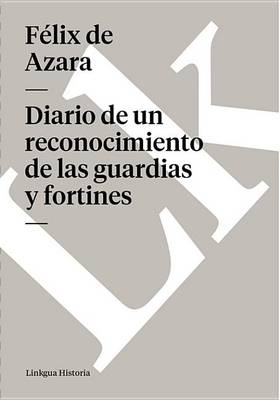 Book cover for Diario de Un Reconocimiento de Las Guardias y Fortines