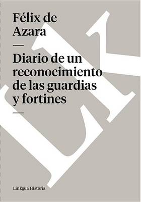 Cover of Diario de Un Reconocimiento de Las Guardias y Fortines