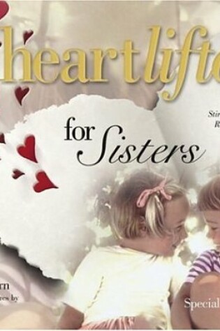 Cover of Heartlifters for Sisters