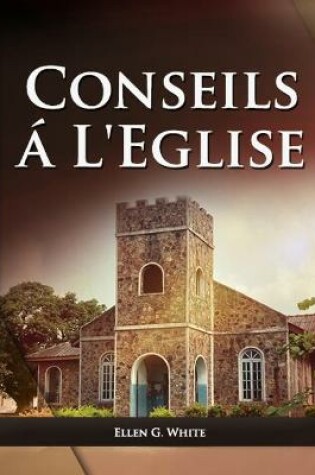 Cover of Conseils a l'Eglise