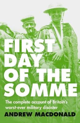 Book cover for First Day of the Somme