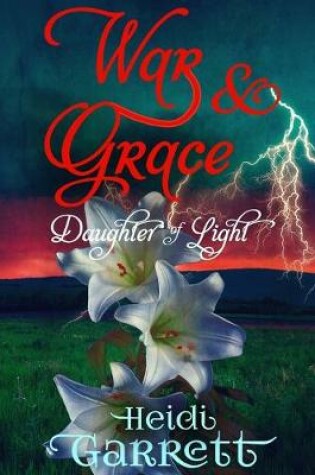 Cover of War & Grace