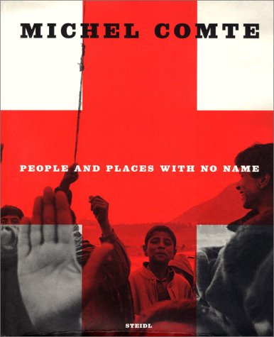 Book cover for Michel Comte:People and Places With No Name