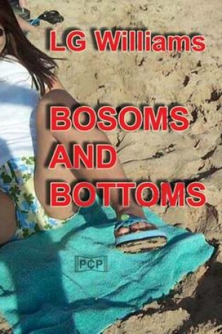 Cover of Bosoms and Bottoms