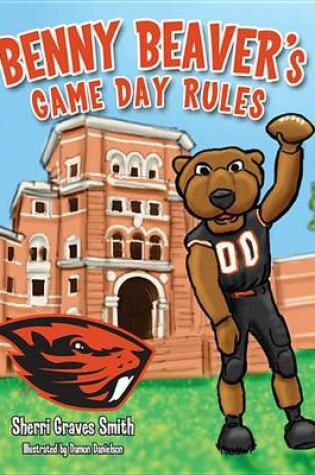 Cover of Benny Beaver's Game Day Rules