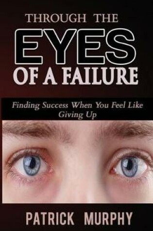 Cover of Through the Eyes of a Failure
