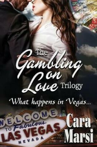 Cover of Gambling on Love Trilogy