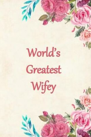 Cover of Worlds Greatest Wifey