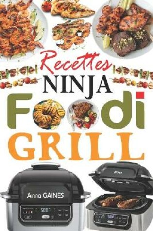 Cover of Recettes Ninja Foodi Grill