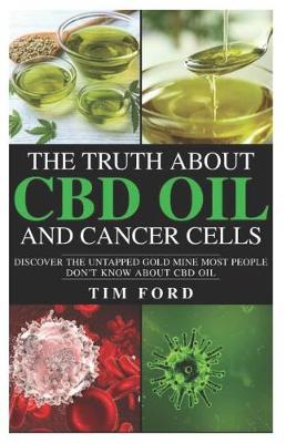 Book cover for The Truth about CBD Oil and Cancer Cells