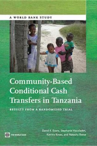 Cover of Community-Based Conditional Cash Transfers in Tanzania