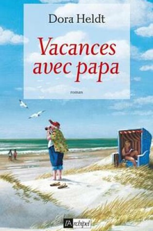 Cover of Vacances Avec Papa