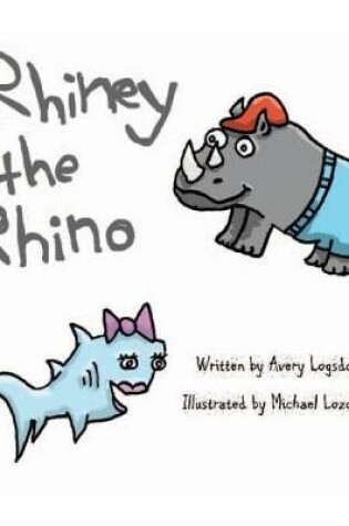 Cover of Rhiney the Rhino