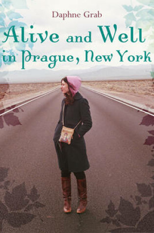 Cover of Alive and Well in Prague, New York