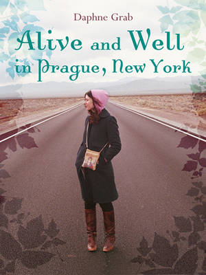 Book cover for Alive and Well in Prague, New York