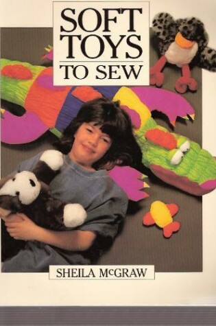 Cover of Soft Toys to Sew